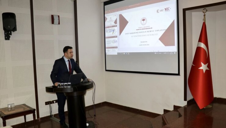 Trabzon’da Doğu Karadeniz Havzası Havza Su Kurulu Toplantısı Gerçekleştirildi