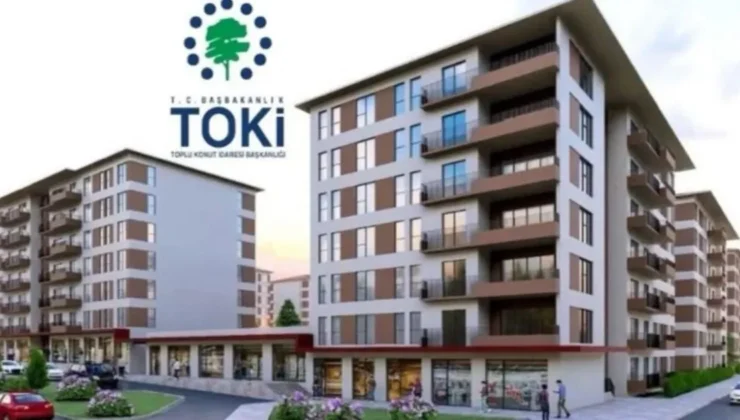TOKİ’de açık satışlar 15 Haziran’da başlıyor